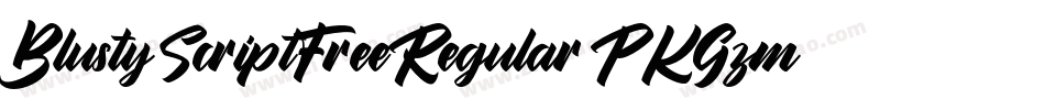 BlustyScriptFreeRegular-PKGzm字体转换