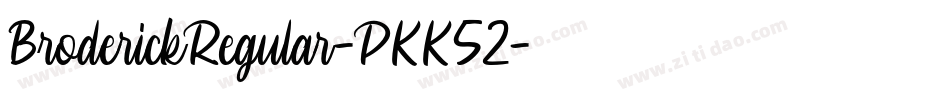 BroderickRegular-PKK52字体转换