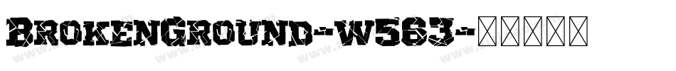 BrokenGround-w563字体转换