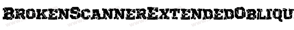 BrokenScannerExtendedOblique-lGvy字体转换