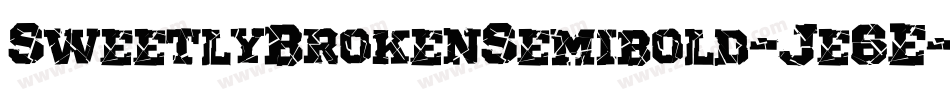 SweetlyBrokenSemibold-Je6E字体转换