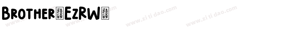 Brother-EzRW字体转换