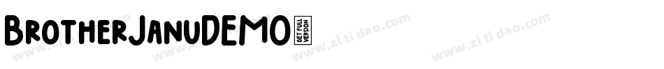 BrotherJanuDEMO字体转换