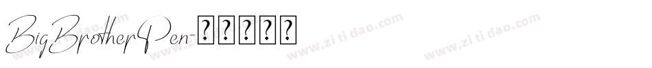 BigBrotherPen字体转换