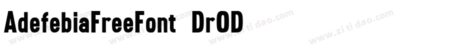 AdefebiaFreeFont-DrOD字体转换