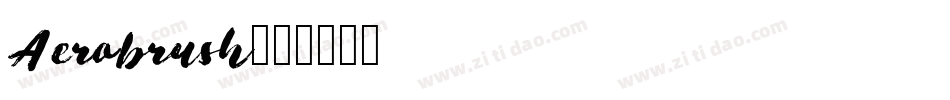 Aerobrush字体转换