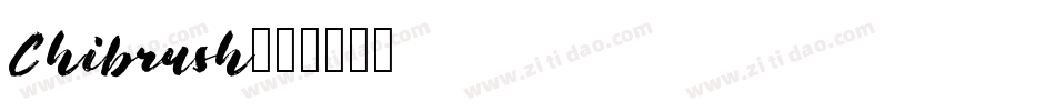 Chibrush字体转换