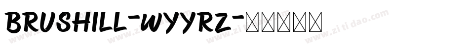 Brushill-Wyyrz字体转换