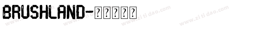 Brushland字体转换