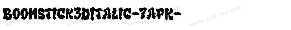 Boomstick3DItalic-7apK字体转换