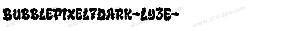 BubblePixel7Dark-Ly3E字体转换