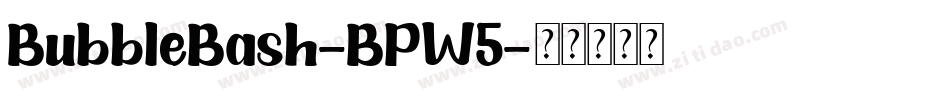BubbleBash-BPW5字体转换