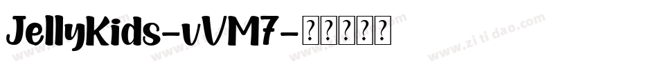 JellyKids-vVM7字体转换