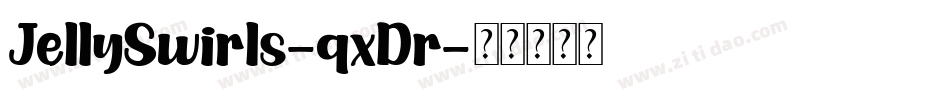 JellySwirls-qxDr字体转换