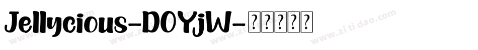 Jellycious-DOYjW字体转换