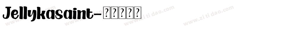Jellykasaint字体转换