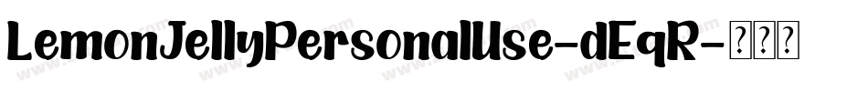 LemonJellyPersonalUse-dEqR字体转换
