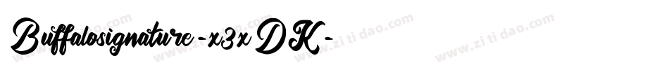 Buffalosignature-x3xDK字体转换
