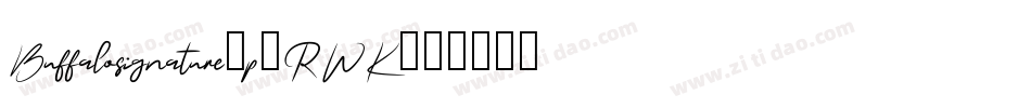Buffalosignature-p7RWK字体转换