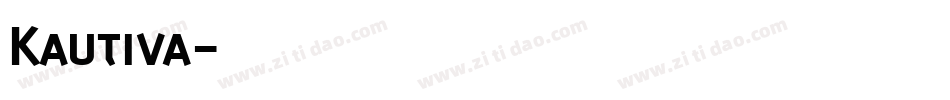 Kautiva字体转换