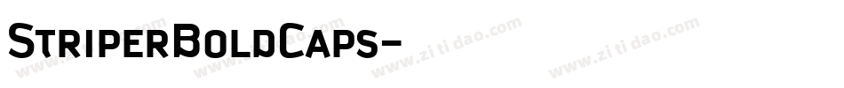StriperBoldCaps字体转换