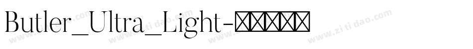 Butler_Ultra_Light字体转换