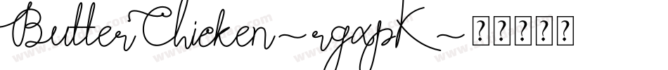 ButterChicken-rgxpK字体转换