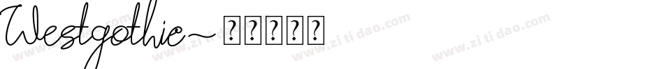 Westgothic字体转换