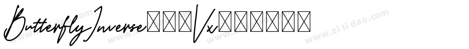 ButterflyInverse-54Vx字体转换