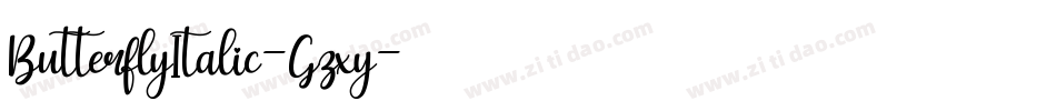 ButterflyItalic-Gzxy字体转换