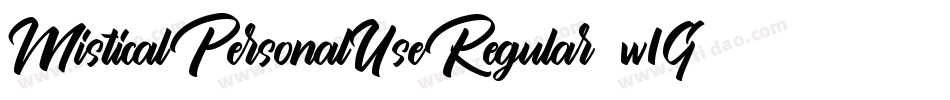 MisticalPersonalUseRegular-w1GpP字体转换