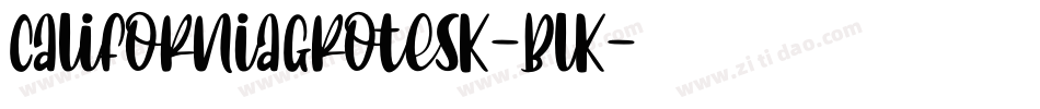 CaliforniaGrotesk-Blk字体转换