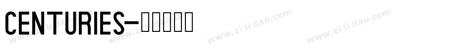 CENTURIES字体转换