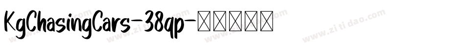 KgChasingCars-38qp字体转换