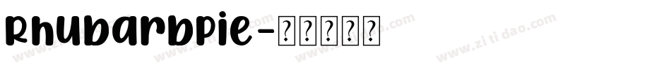 RhubarbPie字体转换
