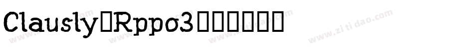 Clausly-Rppo3字体转换