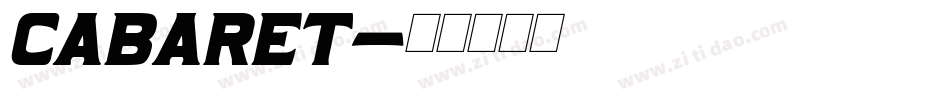 Cabaret字体转换