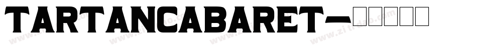 TartanCabaret字体转换