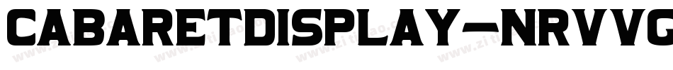 CabaretDisplay-nRvVg字体转换