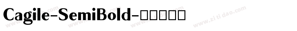 Cagile-SemiBold字体转换