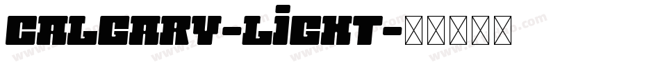 Calgary-Light字体转换