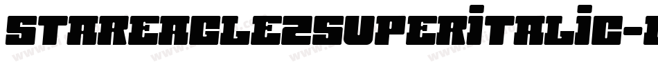 StarEagle2SuperItalic-EA88字体转换