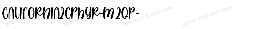 CaliforniaZephyr-M2qP字体转换