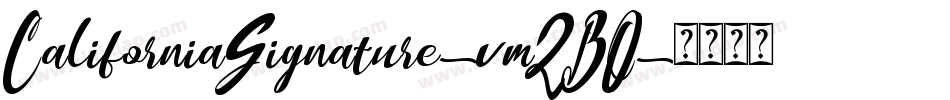 CaliforniaSignature-vmZBO字体转换