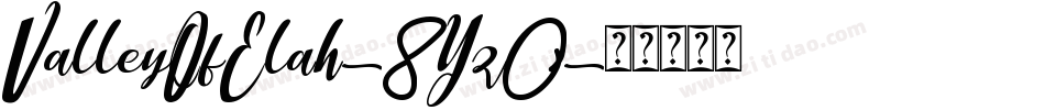 ValleyOfElah-8Yz0字体转换