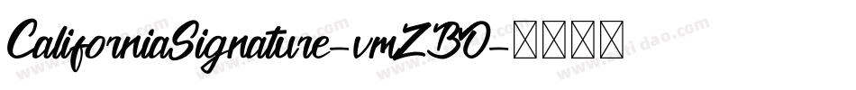 CaliforniaSignature-vmZBO字体转换