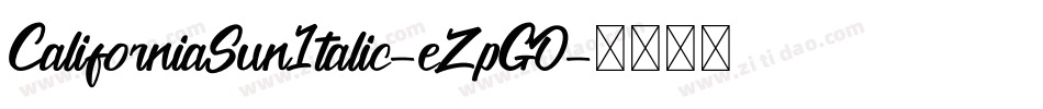 CaliforniaSunItalic-eZpGO字体转换