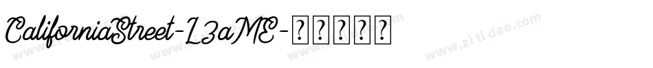 CaliforniaStreet-L3aME字体转换