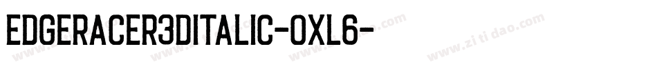EdgeRacer3DItalic-OXl6字体转换