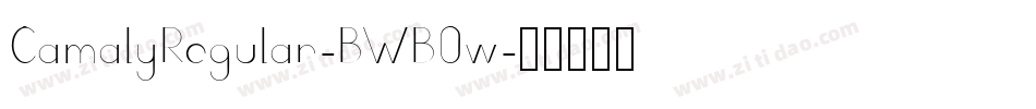 CamalyRegular-BWB0w字体转换